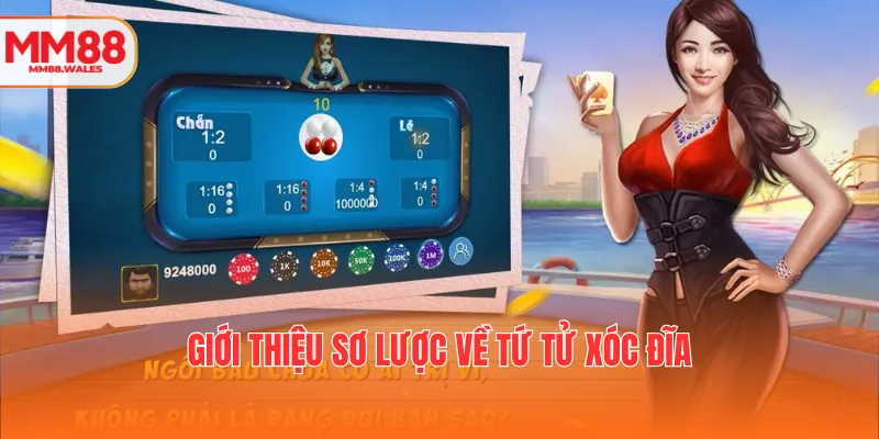 Giới thiệu sơ lược về tứ tử Xóc đĩa